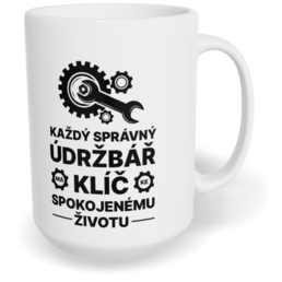 Hrnek klasický velký s vlastním potiskem - Údržbář