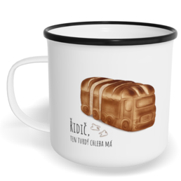 Hrnek plecháček s potiskem na míru - Řidič, ten tvrdý chleba má