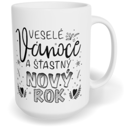 Hrnek klasický velký s vlastním potiskem - Veselé Vánoce a nový rok