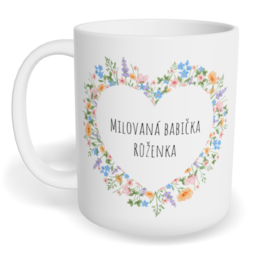 Hrnek klasický malý s vlastním potiskem - Milovaná babička
