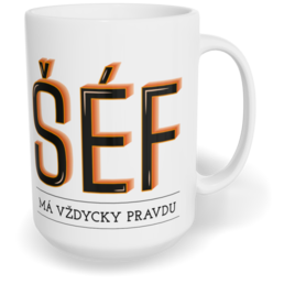 Hrnek klasický velký s vlastním potiskem - Šéf