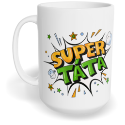 Hrnek klasický velký s vlastním potiskem - Super táta