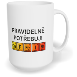 Hrnek klasický velký s vlastním potiskem - Potřebuji kofein
