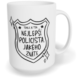 Hrnek klasický velký s vlastním potiskem - Nejlepší policista