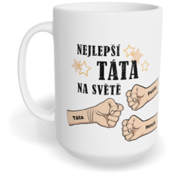 Hrnek klasický velký s vlastním potiskem - Nejlepší táta na světě vol. 1