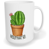 Hrnek klasický velký s vlastním potiskem - Nedotýkat se