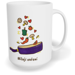 Hrnek klasický velký s vlastním potiskem - Miluji vaření