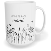 Hrnek klasický velký s vlastním potiskem - Máme Tě rádi, mami vol.1