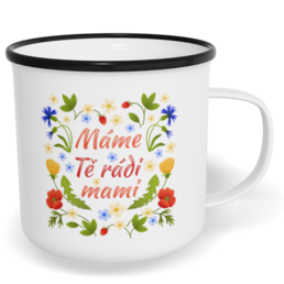 Hrnek plecháček s potiskem na míru - Máme Tě rádi, mami vol. 2