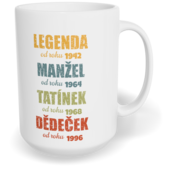 Hrnek klasický velký s vlastním potiskem - Legenda děda