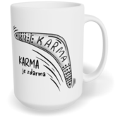 Hrnek klasický velký s vlastním potiskem - Karma je zdarma