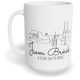 Hrnek klasický velký s vlastním potiskem - Jsem Brňák a jsem na to hrdej!