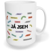 Hrnek klasický velký s vlastním potiskem - Já jsem
