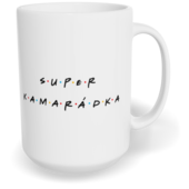 Hrnek klasický velký s vlastním potiskem - Super kamarádka