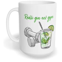 Hrnek klasický velký s vlastním potiskem - Gin/gym