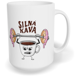 Hrnek klasický velký s vlastním potiskem - Silná káva