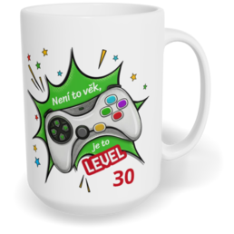 Hrnek klasický velký s vlastním potiskem - Není to věk, je to level