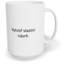 Hrnek klasický velký s vlastním potiskem - Prázdný