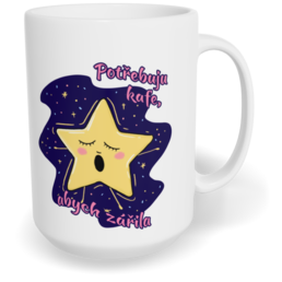Hrnek klasický velký s vlastním potiskem - Potřebuju kafe