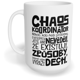 Hrnek klasický velký s vlastním potiskem - Chaos koordinátor